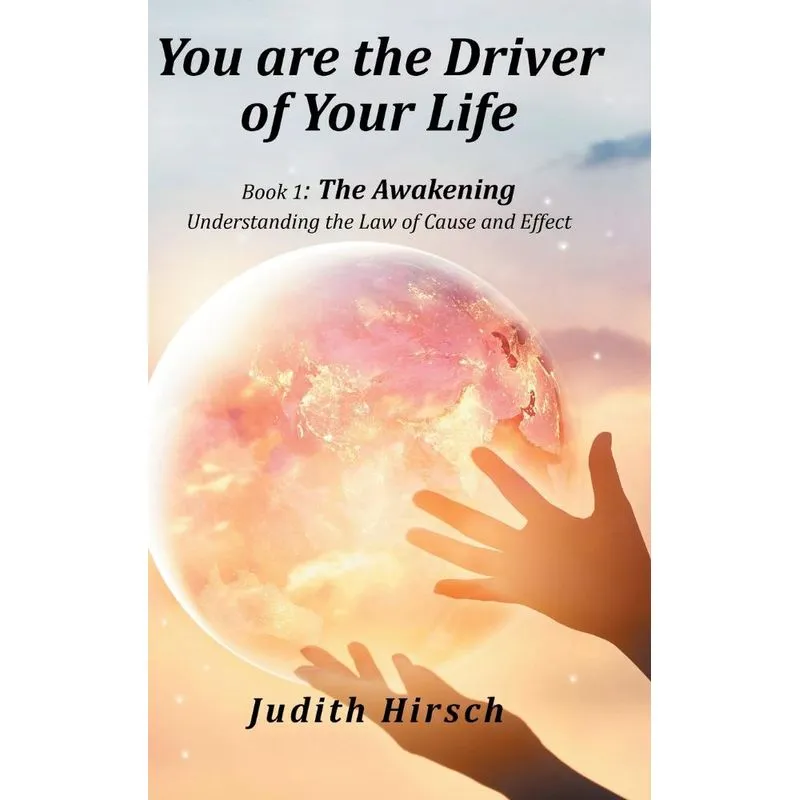 You Are the Driver of Your Life