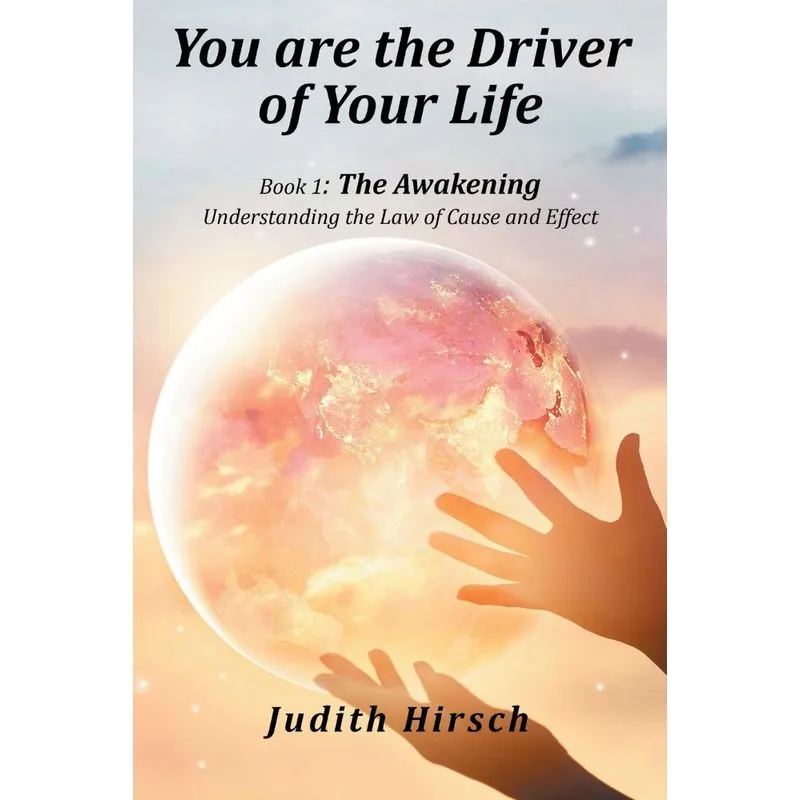 You Are the Driver of Your Life