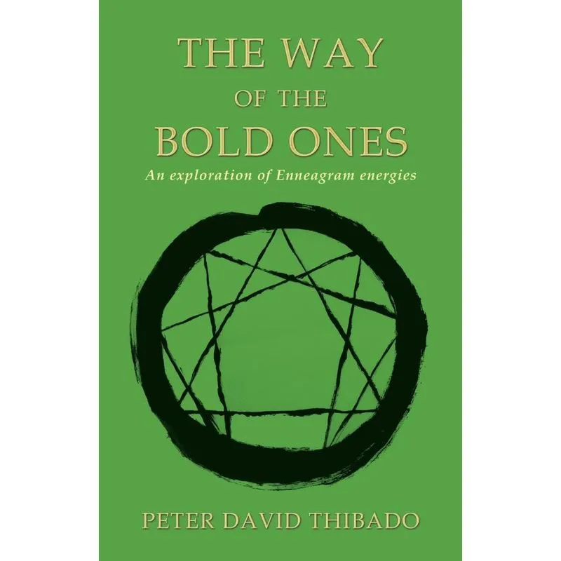The Way of the Bold Ones