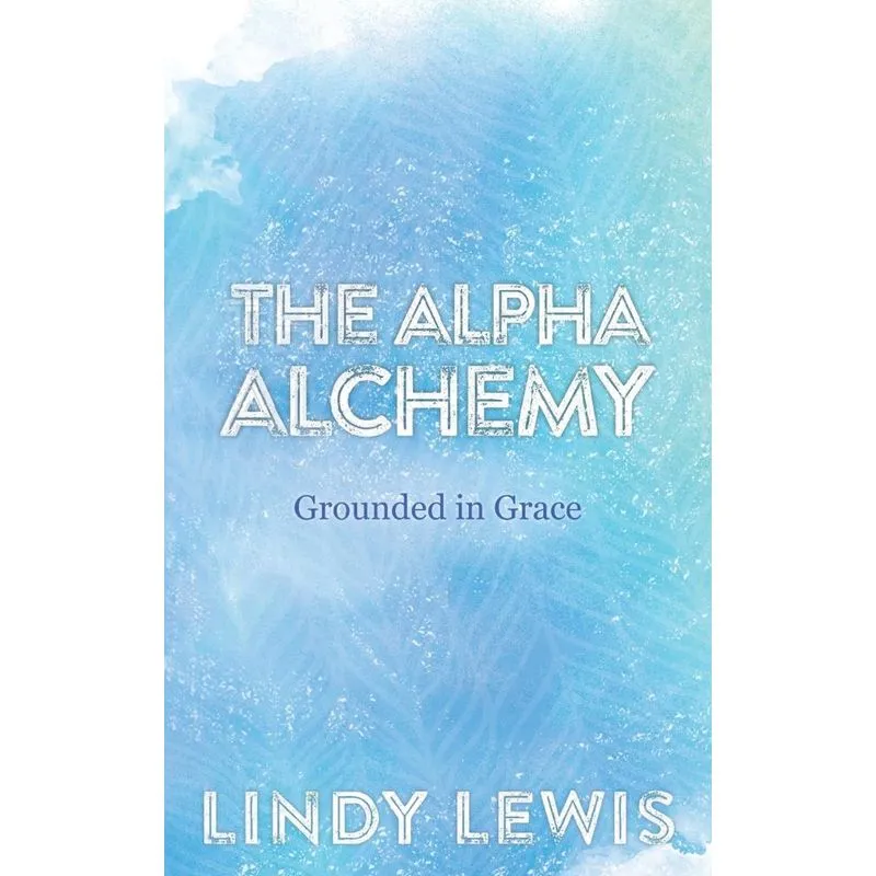 The Alpha Alchemy