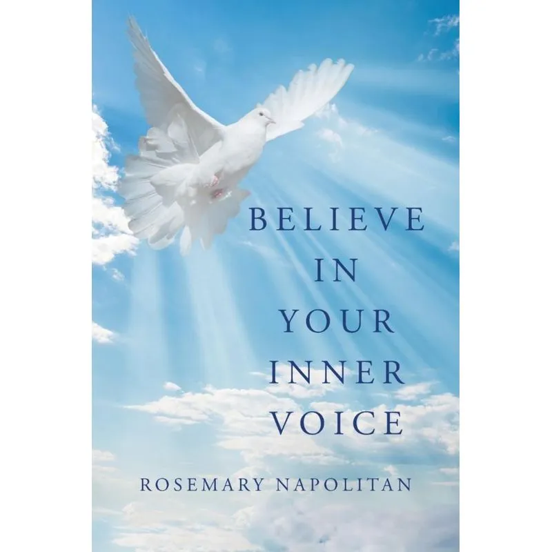 Believe in Your Inner Voice
