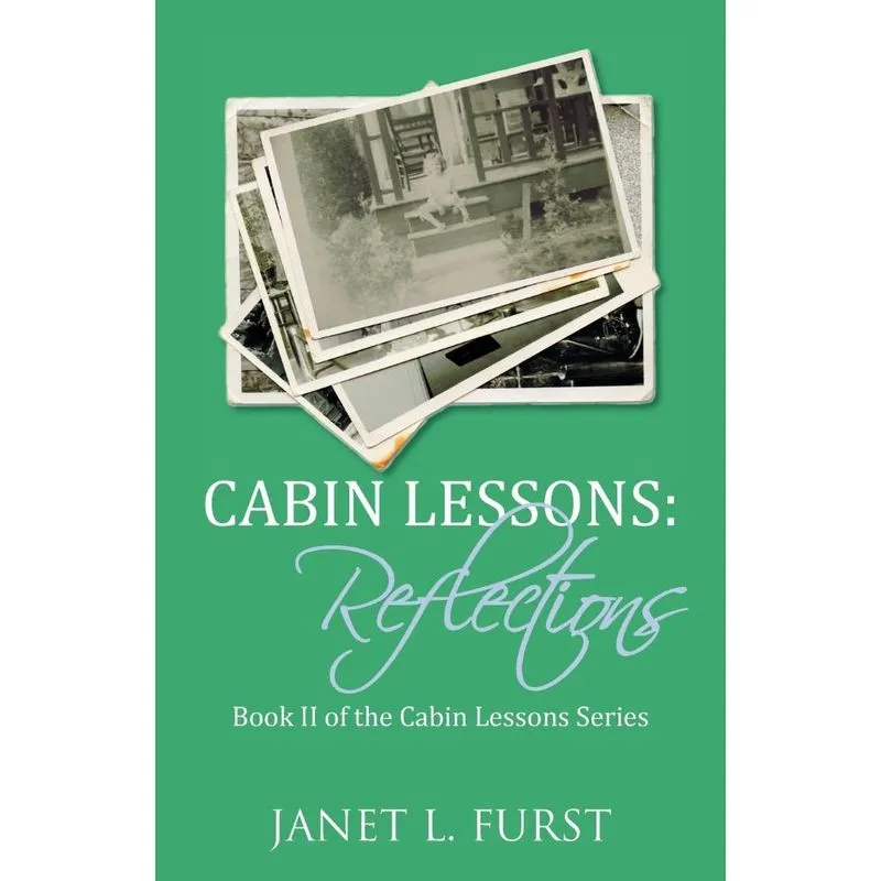 Cabin Lessons