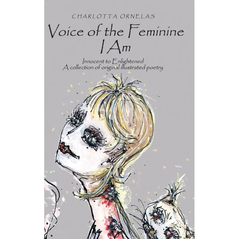 Voice of the Feminine I Am