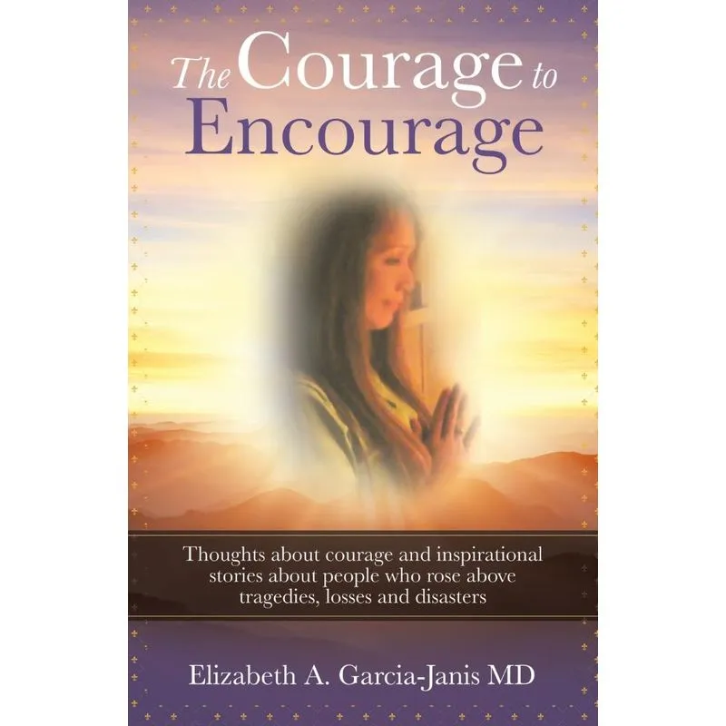 The Courage to Encourage