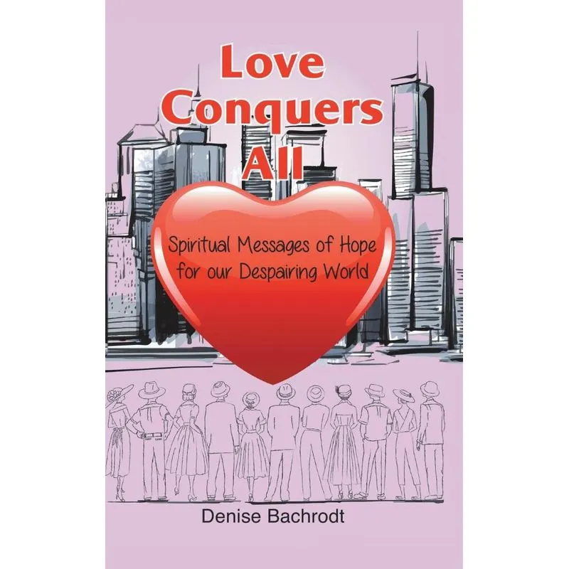 Love Conquers All