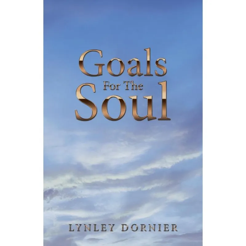 Goals for the Soul