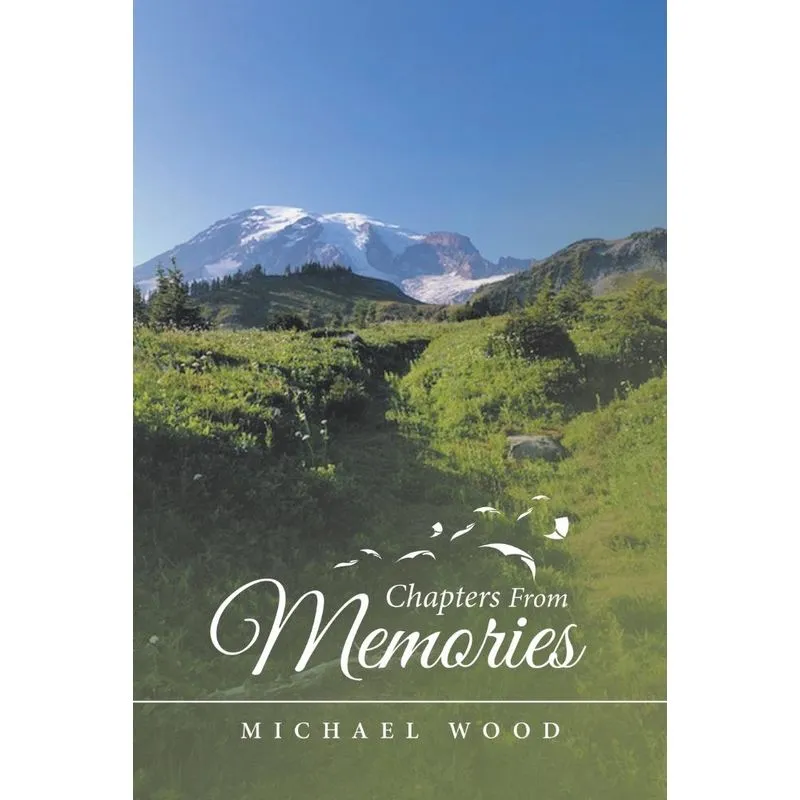 Chapters from Memories