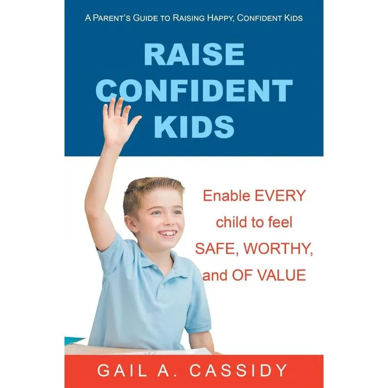 Raise Confident Kids