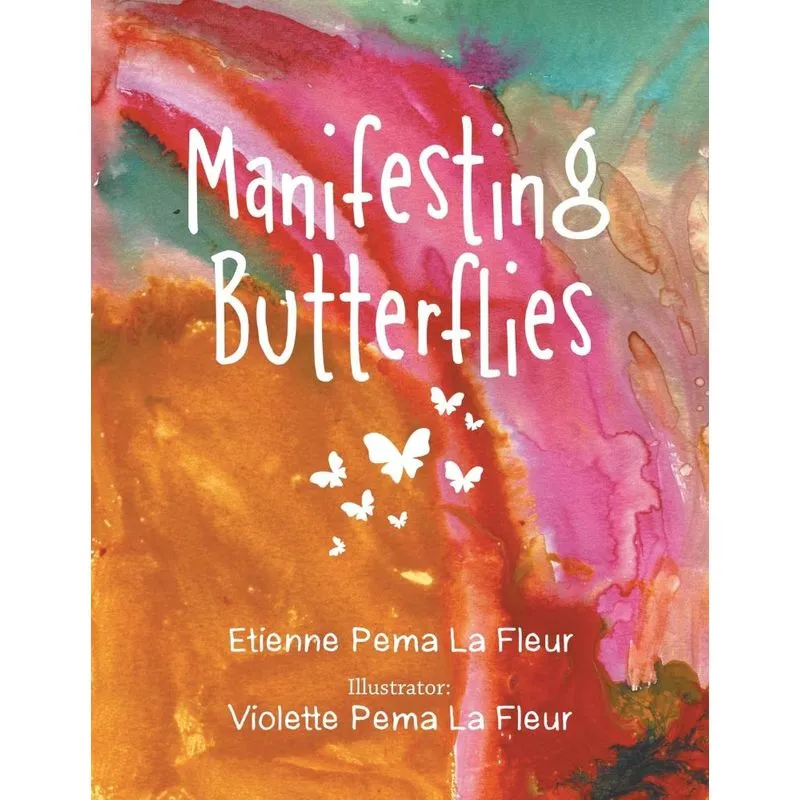 Manifesting Butterflies
