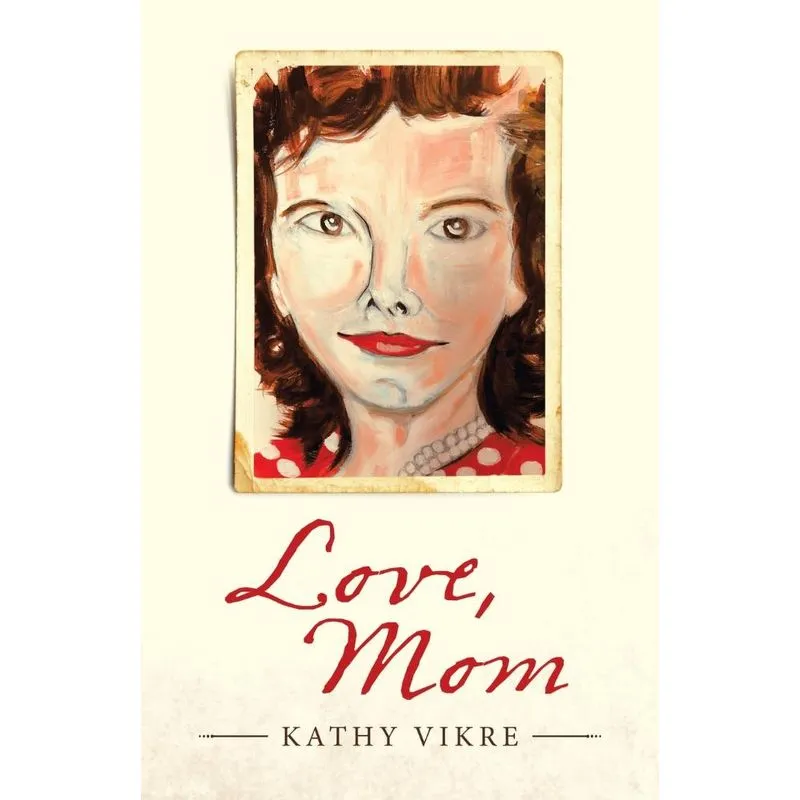 Love, Mom