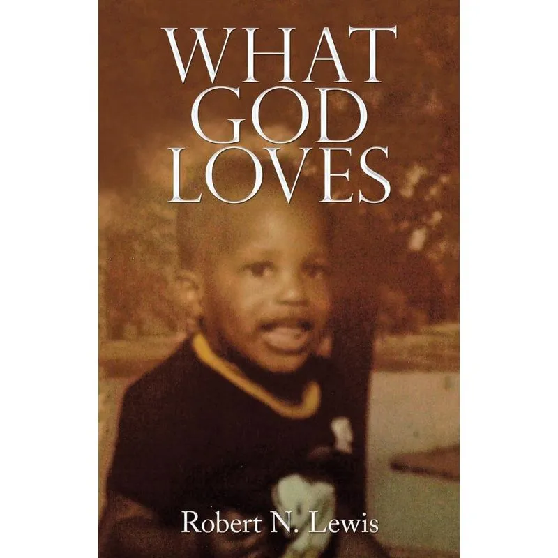 What God Loves