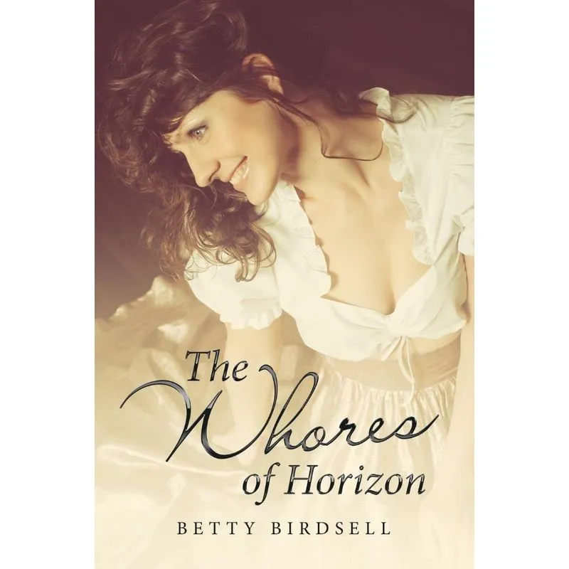 The Whores Of Horizon