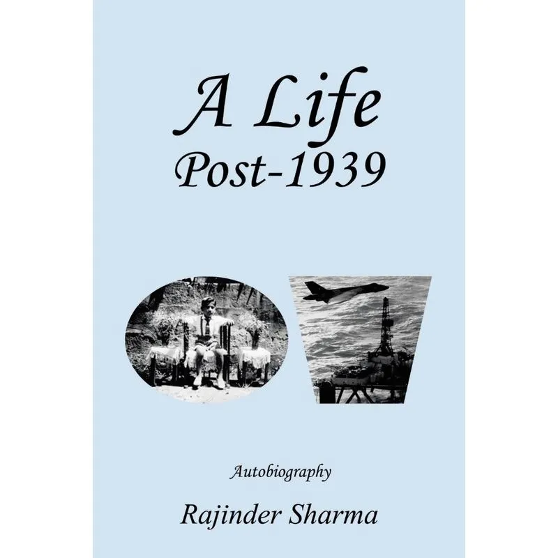 A Life Post-1939 Autobiography