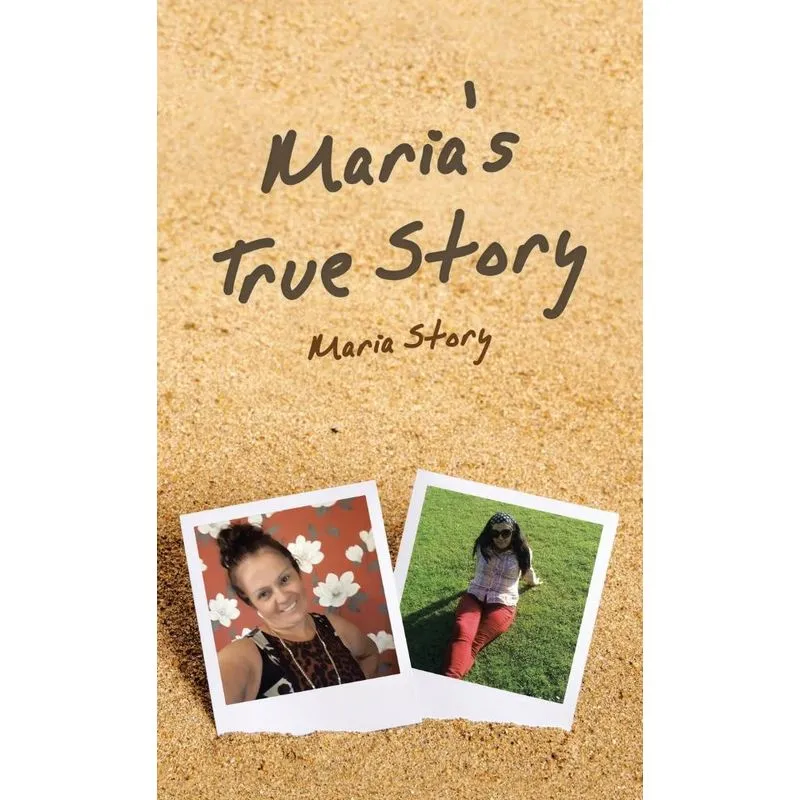 Marias True Story