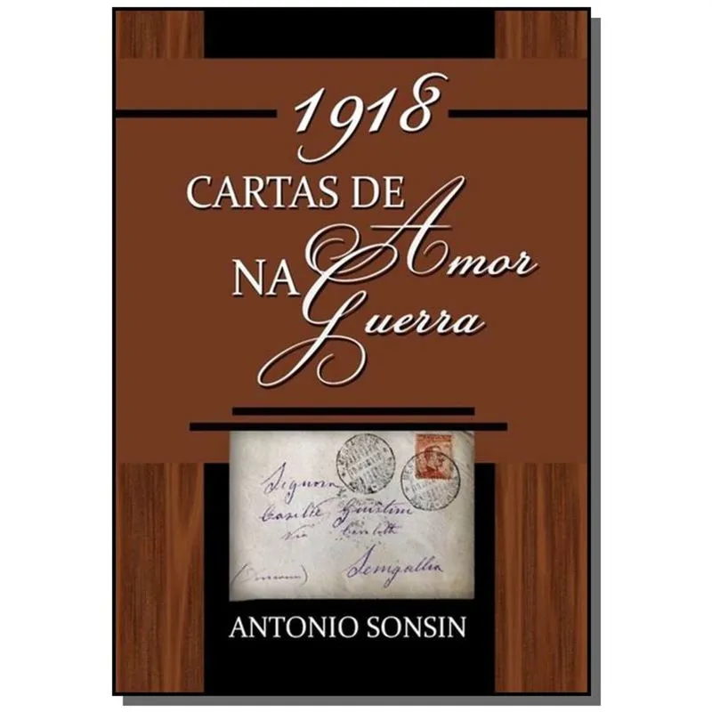 1918: Cartas de Amor na Guerra