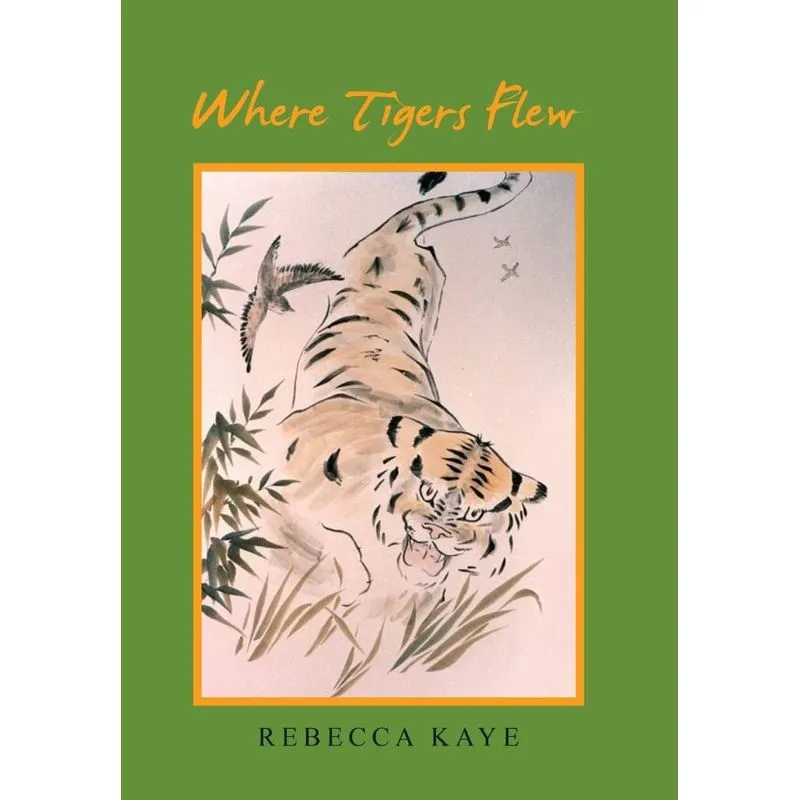 Where Tigers Flew