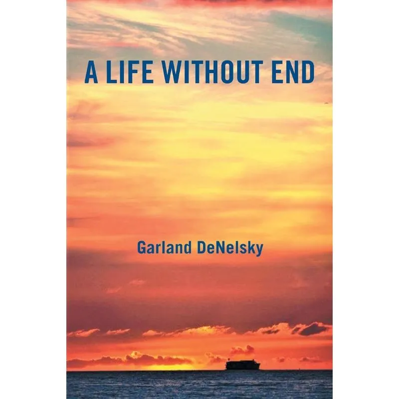 A Life Without End