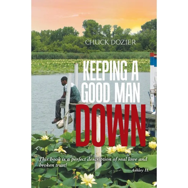 Keeping a Good Man Down