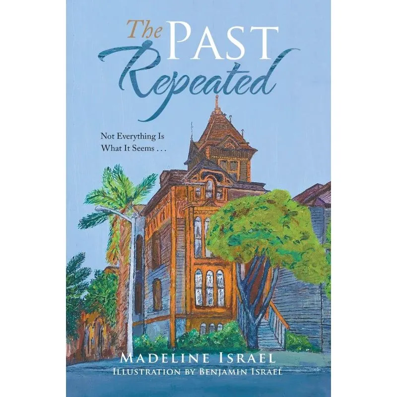 The Past Repeated