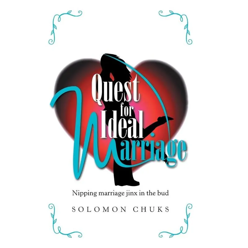Quest for Ideal Marriage