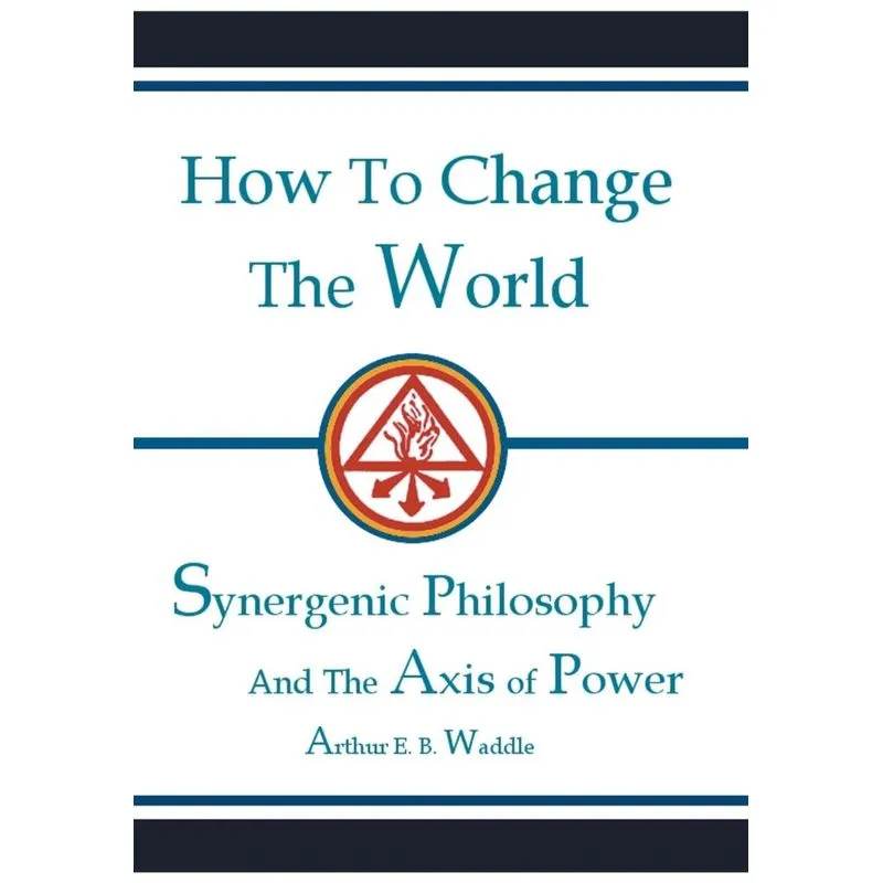 How to Change the World