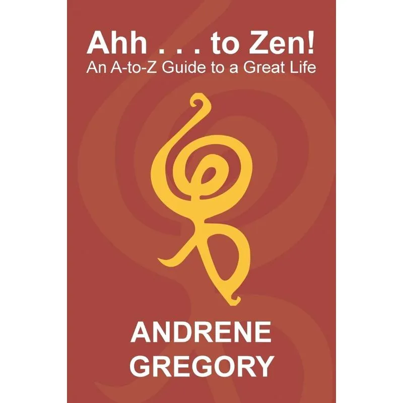 Ahh . . . to Zen!