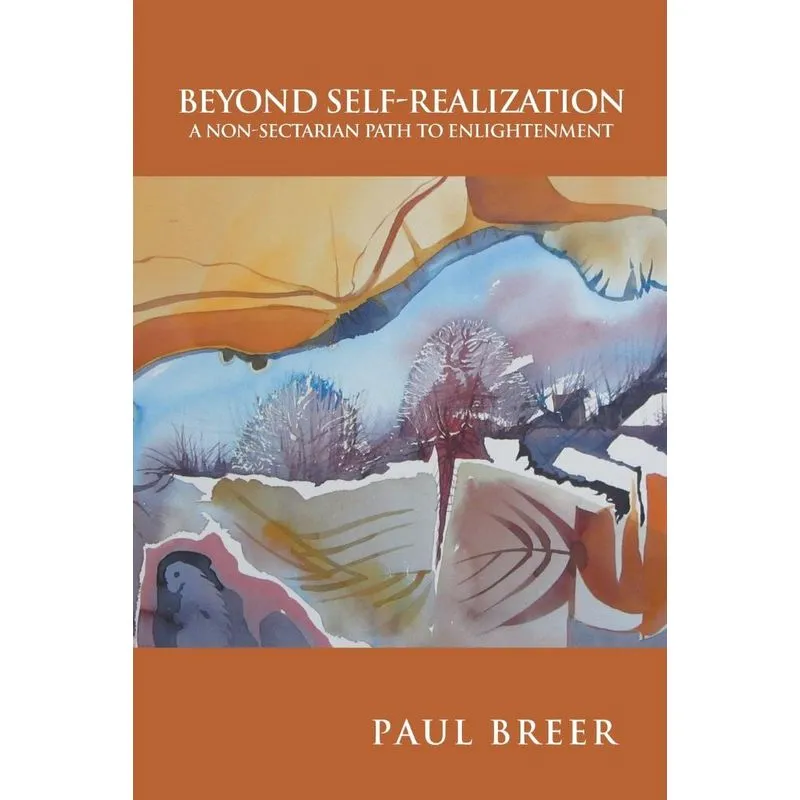 Beyond Self-Realization