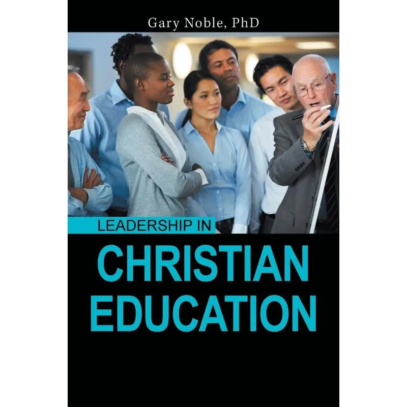 Leadership in Christian Education
