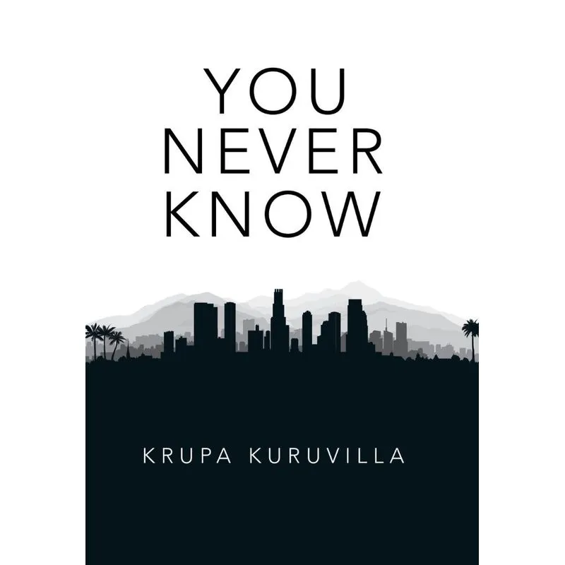 You Never Know