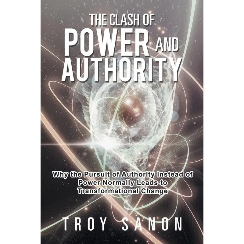 The Clash of Power and Authority