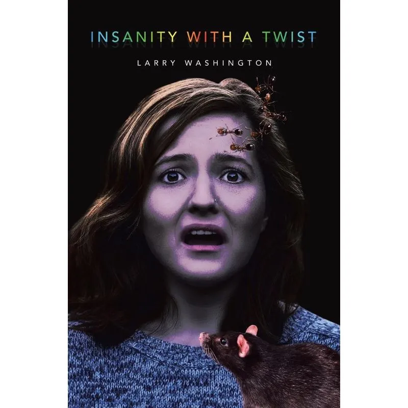 Insanity with a Twist
