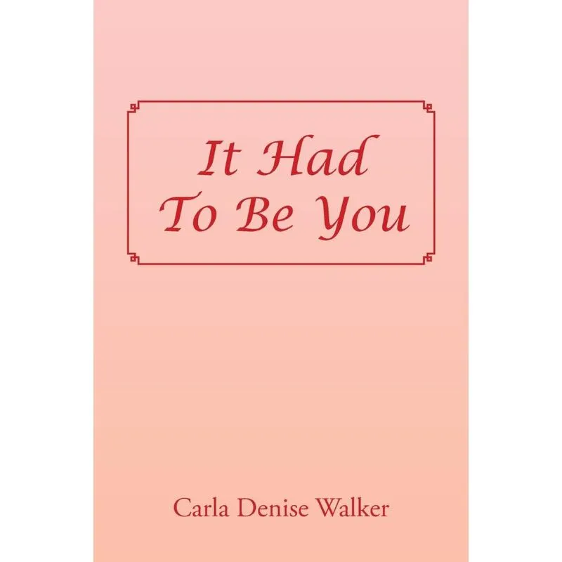 It Had to Be You