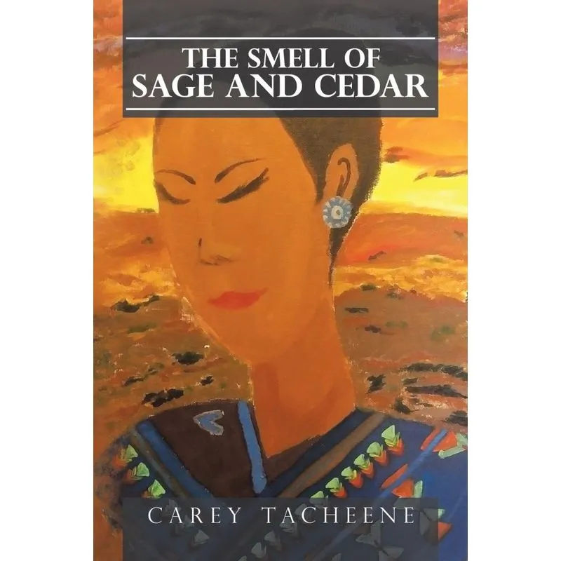 The Smell of Sage and Cedar