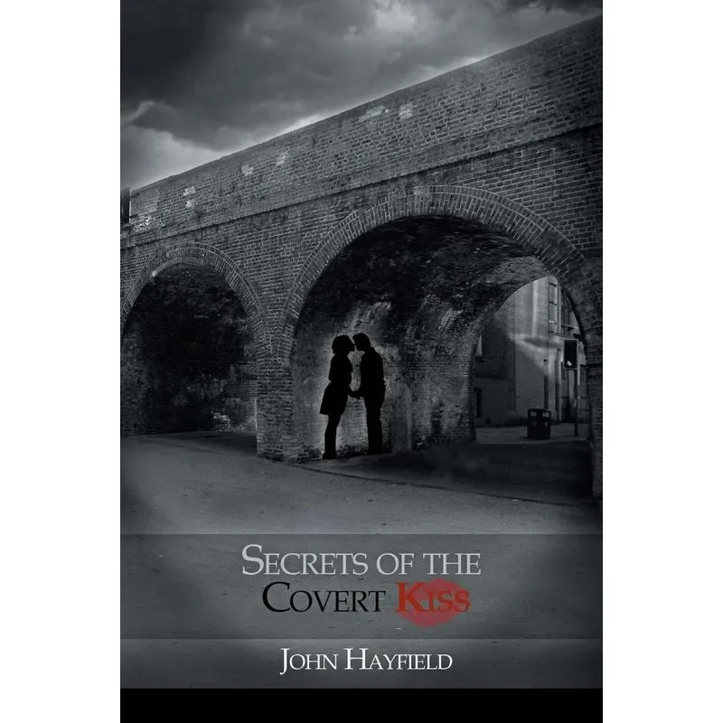 Secrets of the Covert Kiss