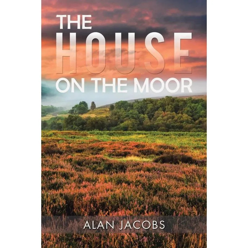 The House on the Moor