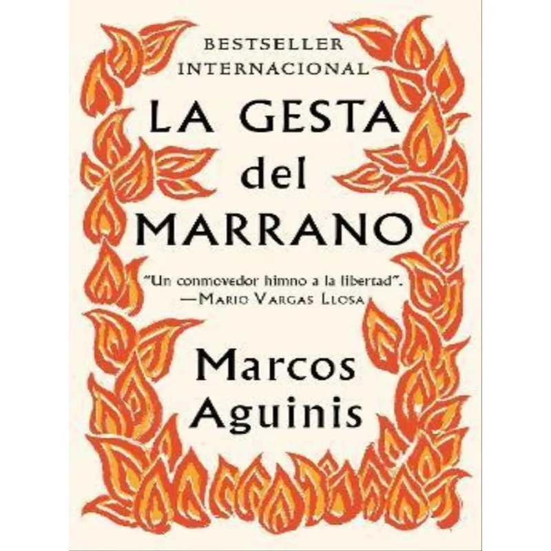 LA GESTA DEL MARRANO