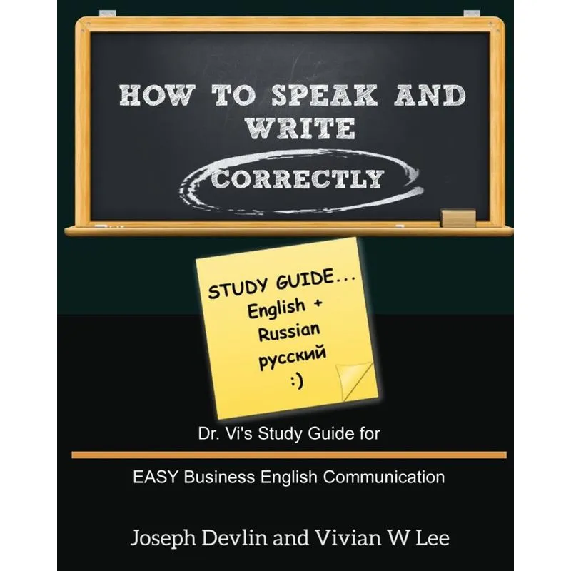 How to Speak and Write Correctly