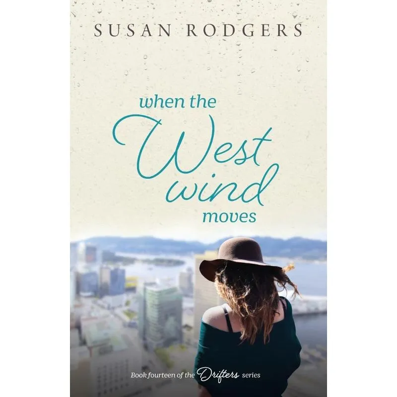 When The West Wind Moves
