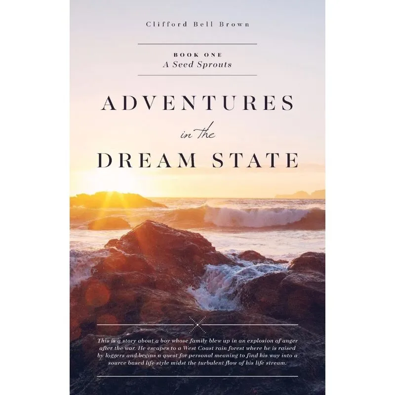Adventures In The Dream State