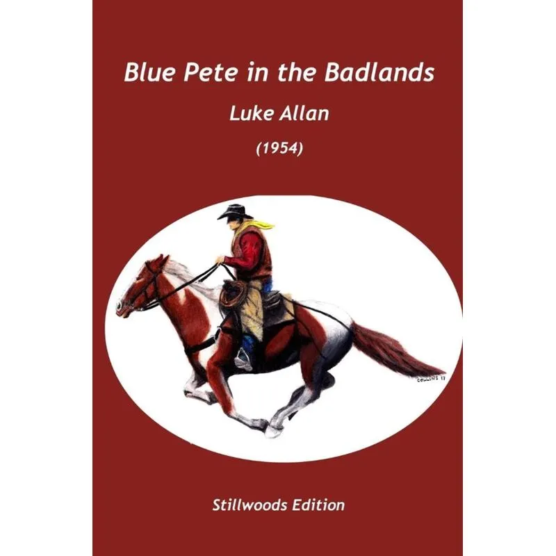 Blue Pete in the Badlands