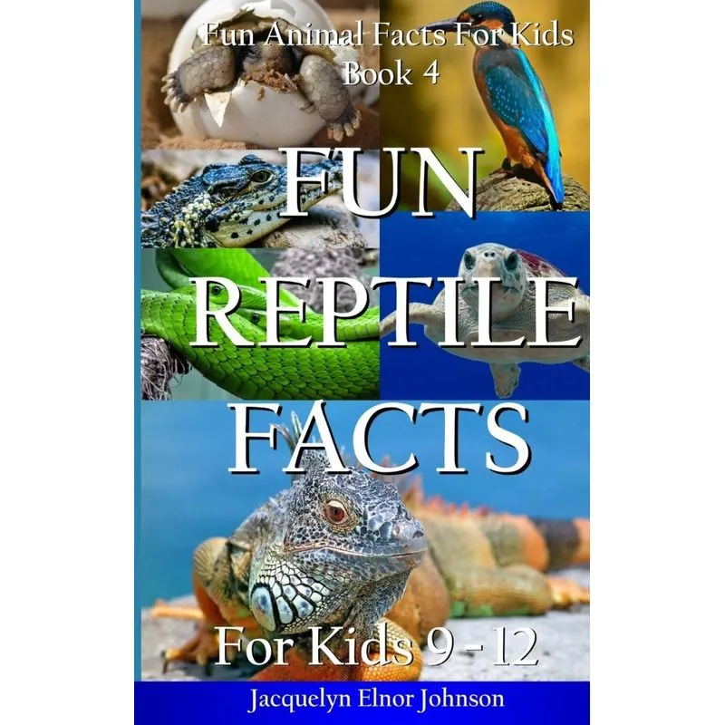 Fun Reptile Facts for Kids 9-12