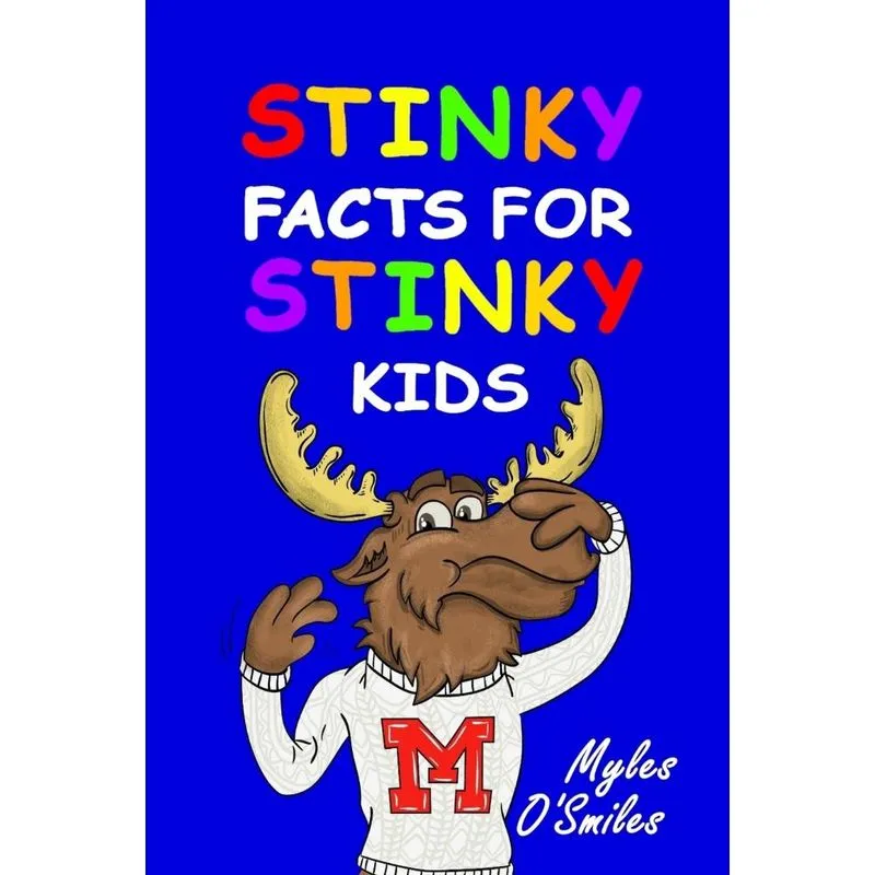 Stinky Facts for Stinky Kids