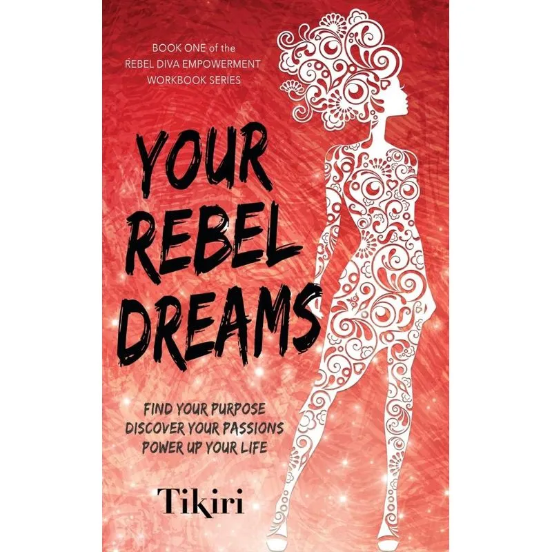 Your Rebel Dreams