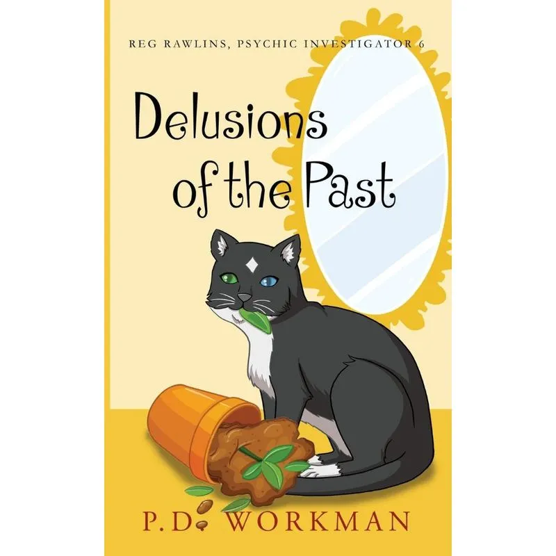 Delusions of the Past