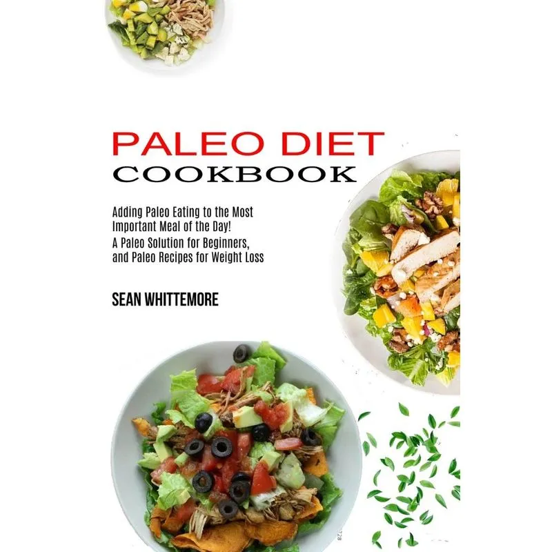 Paleo Diet Cookbook