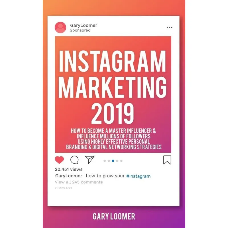 Instagram Marketing 2019