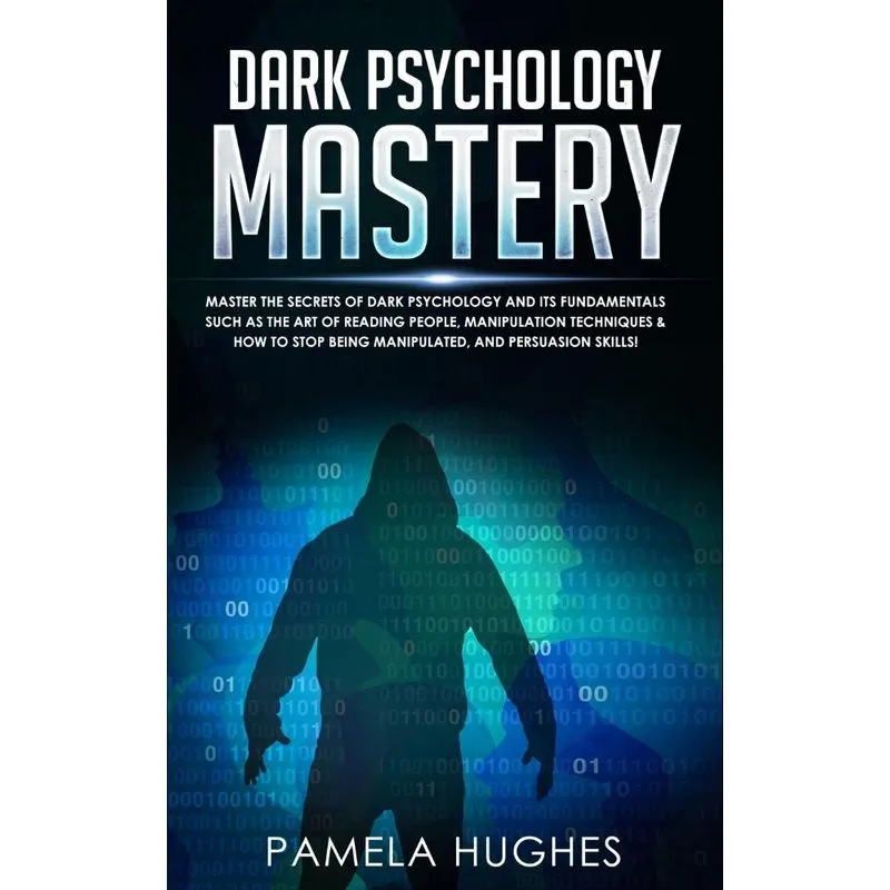 Dark Psychology Mastery