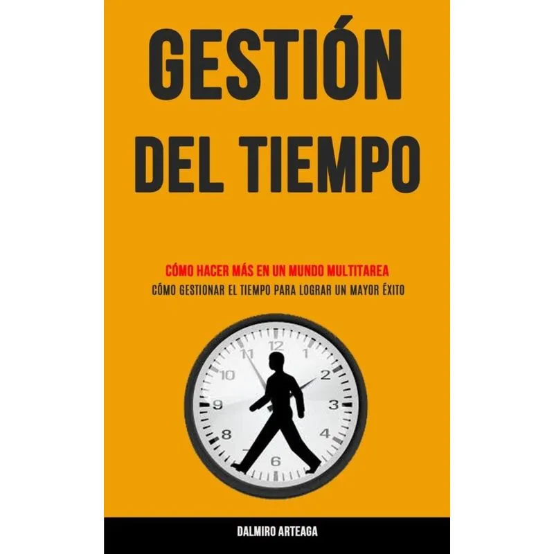 Gestión Del Tiempo