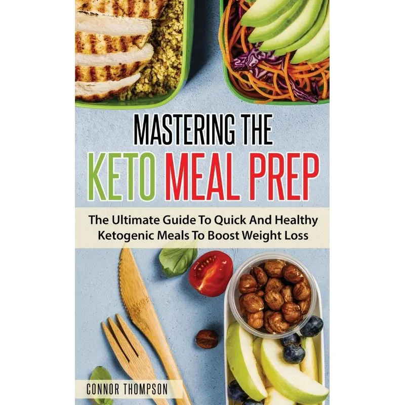 Mastering The Keto Meal Prep