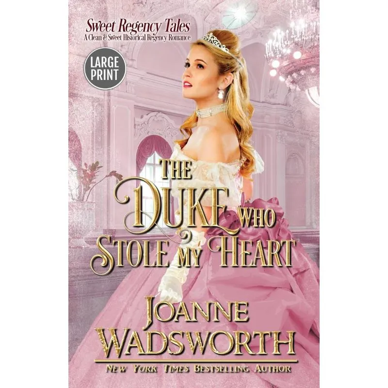 The Duke Who Stole My Heart